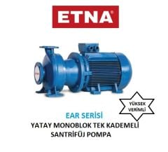 Etna EAR 100-20/550  75Hp 380V  Pik Döküm Gövdeli  Yatay Monoblok Tek Kademeli Santrifüj Pompa (2900 d/dk-Trifaze)
