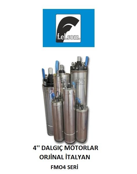 Felsom FMO4 075T  7.5 Hp 380V  4'' Dalgıç Pompa Motoru - Yağ Soğutmalı (Orjinal İtalyan)